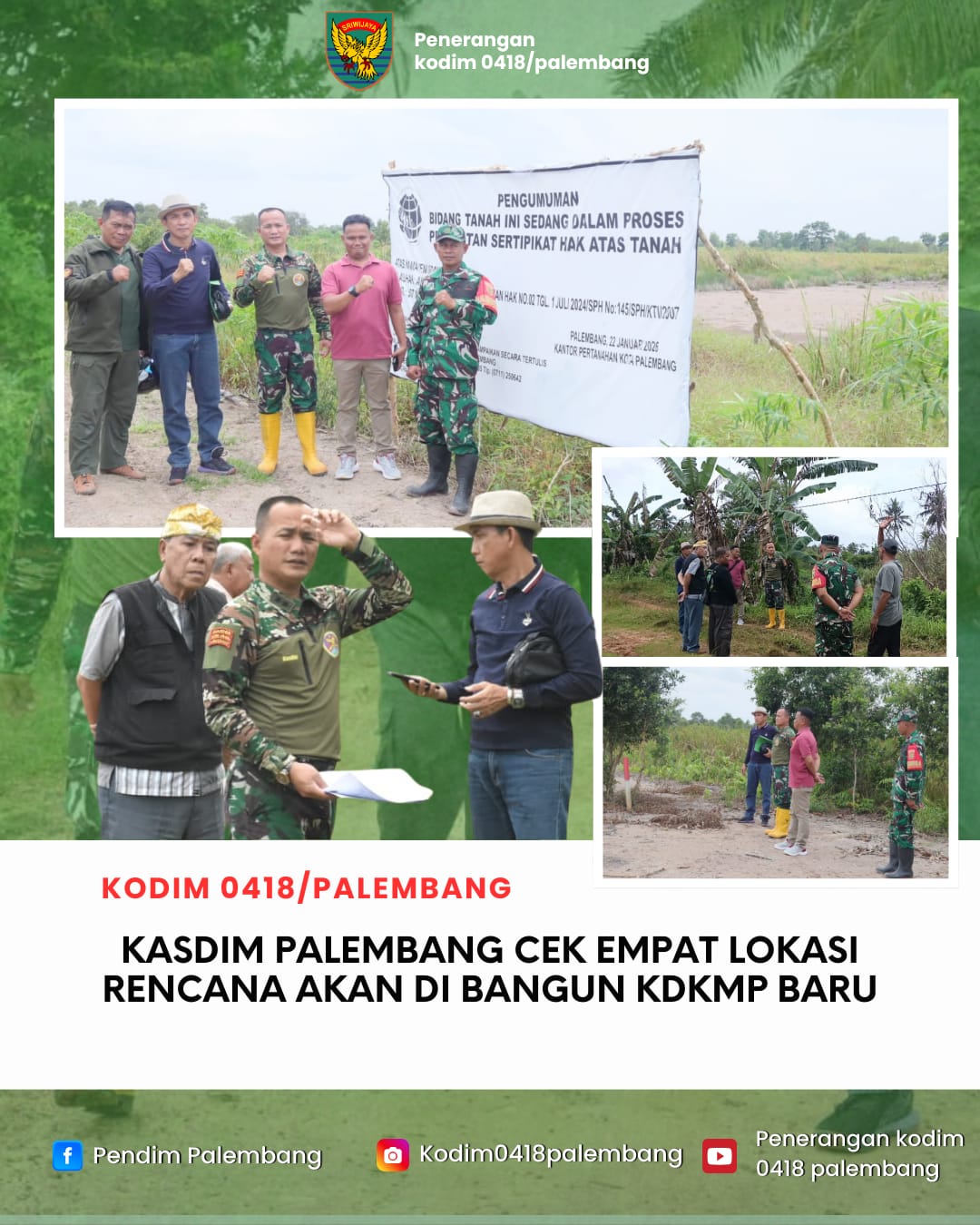 Kasdim 0418/Palembang Survey Empat Titik Lahan Hibah untuk KDKMP, Tegaskan Komitmen Dukung Ekonomi Rakyat