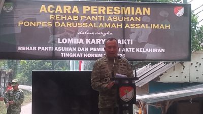 Danrem 052/Wkr Meresmikan Panti Asuhan dan Pondok Pesantren Darussalamah Assalimah Di Kecamatan Legok‎